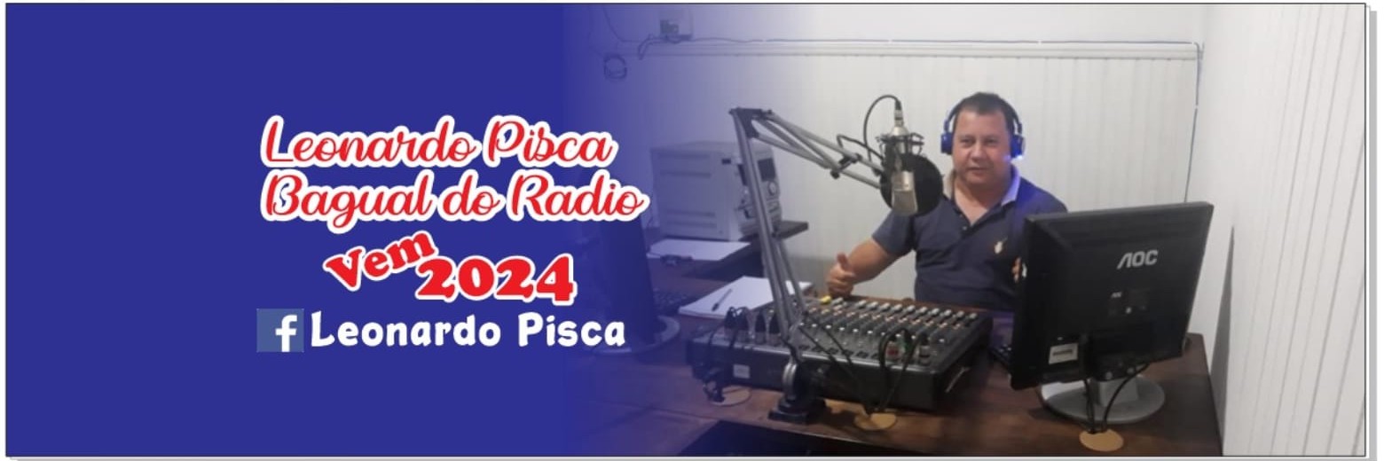 Leonardo Pisca Bagual do Radio